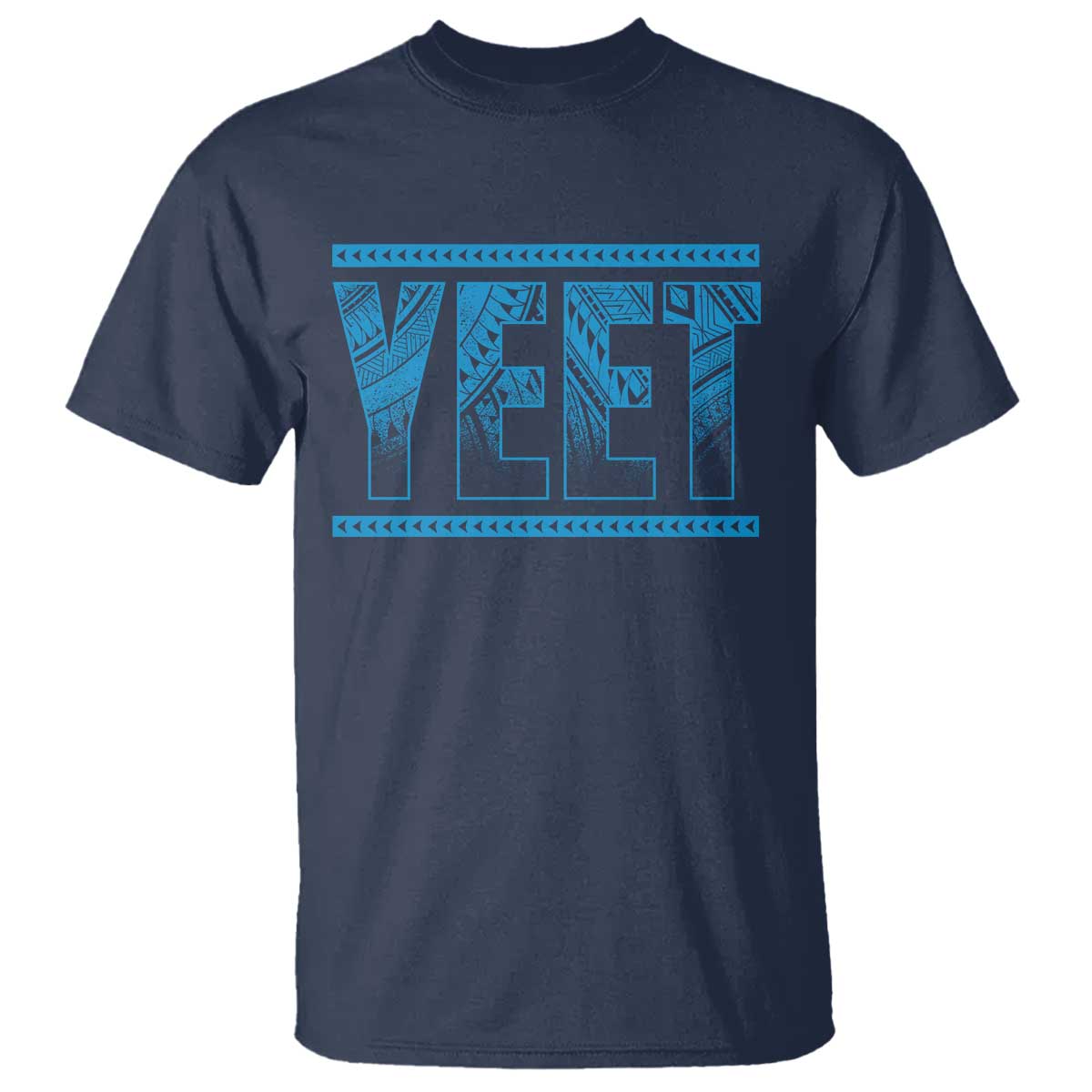 Yeet Funny Wrestling Slang Quote Tribal Art T Shirt TS11 Navy Print Your Wear