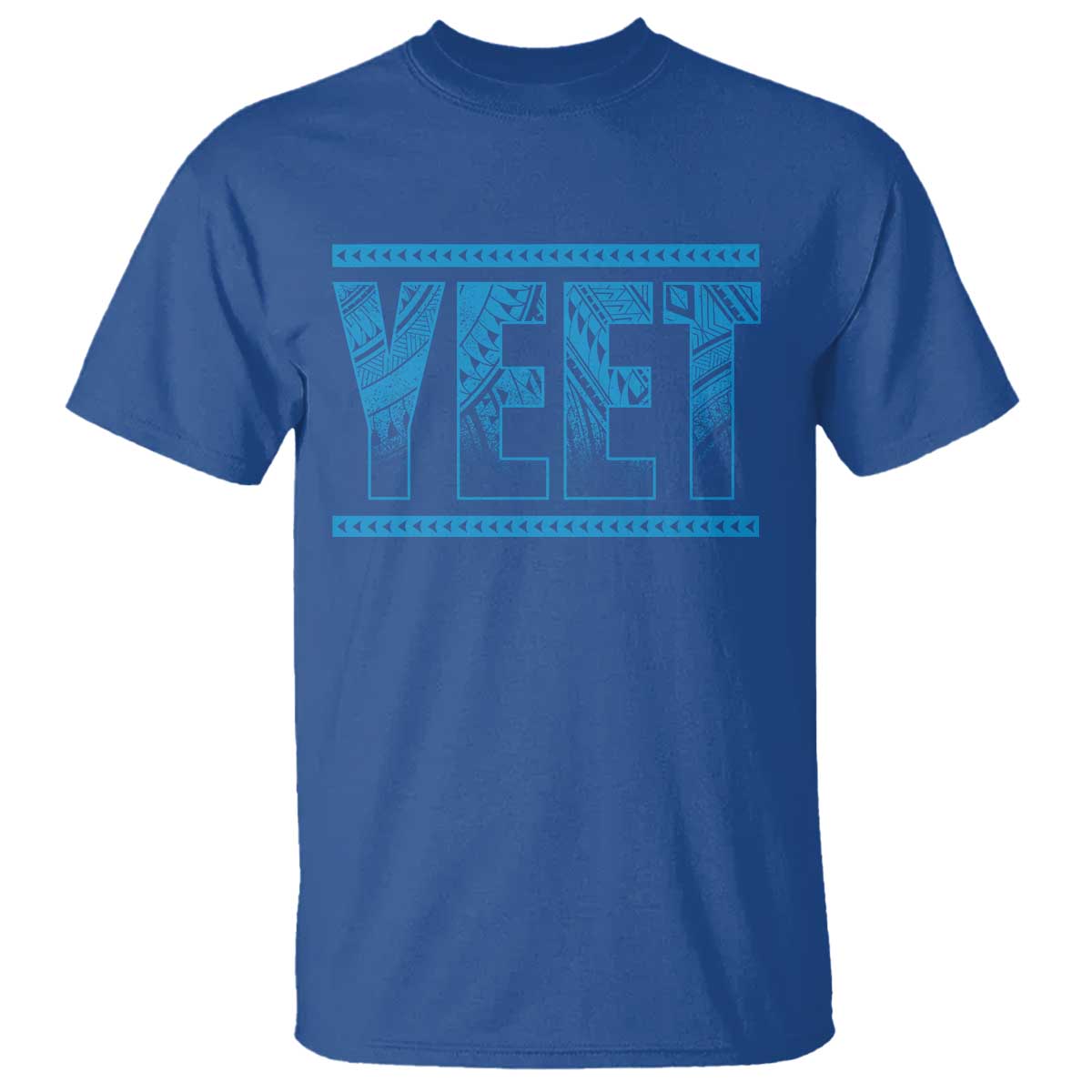 Yeet Funny Wrestling Slang Quote Tribal Art T Shirt TS11 Royal Blue Print Your Wear