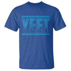 Yeet Funny Wrestling Slang Quote Tribal Art T Shirt TS11 Royal Blue Print Your Wear