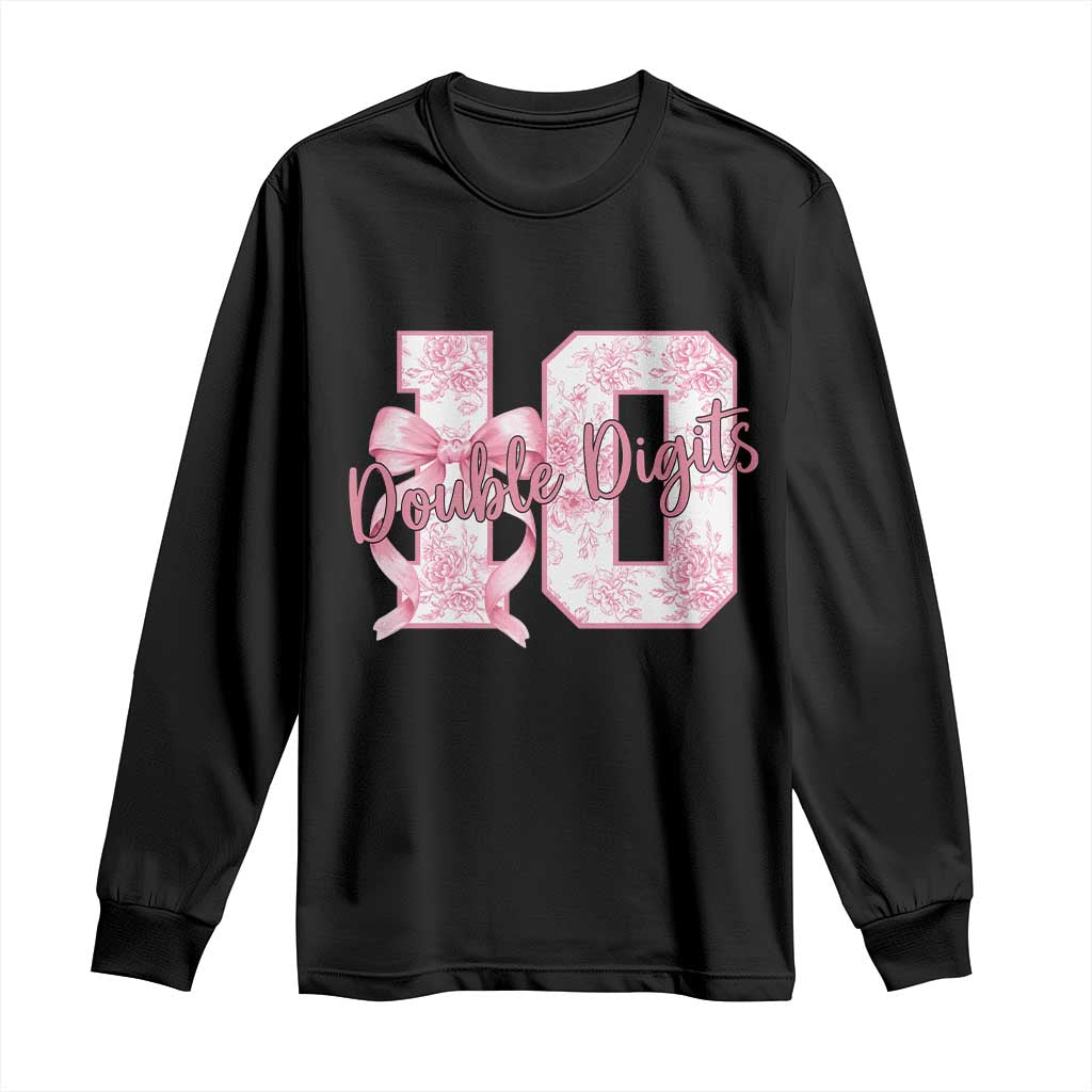 10th Birthday Long Sleeve Shirt Double Digits Pink Coquette Bow 10 Year Old Aesthetic TS11 Black Print Your Wear