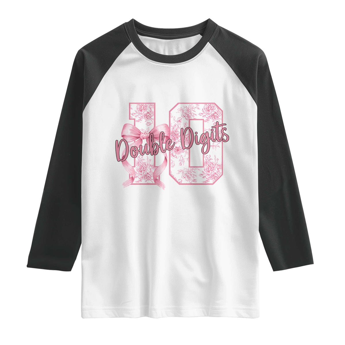 10th Birthday Raglan Shirt Double Digits Pink Coquette Bow 10 Year Old Aesthetic TS11 White Black Print Your Wear