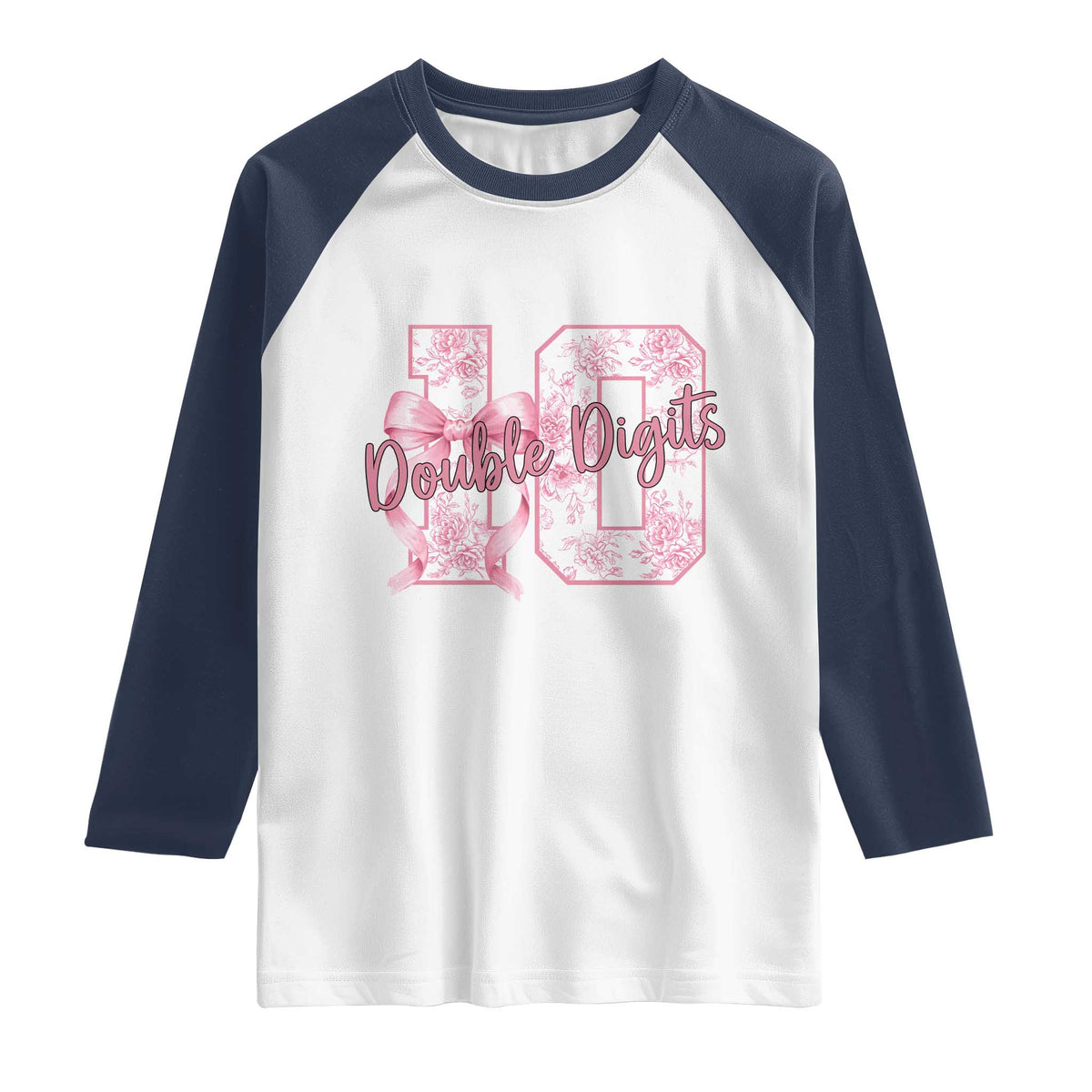 10th Birthday Raglan Shirt Double Digits Pink Coquette Bow 10 Year Old Aesthetic TS11 White Navy Print Your Wear
