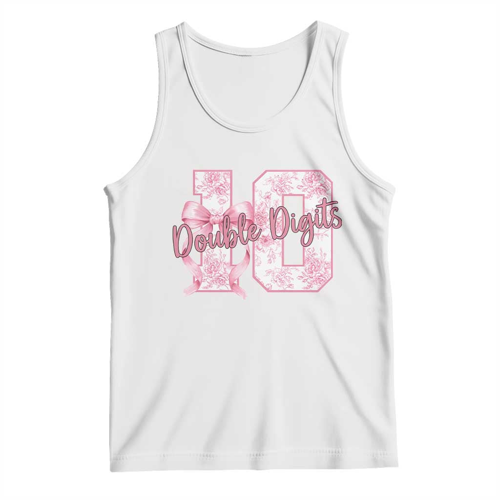 10th Birthday Tank Top Double Digits Pink Coquette Bow 10 Year Old Aesthetic TS11 White Print Your Wear