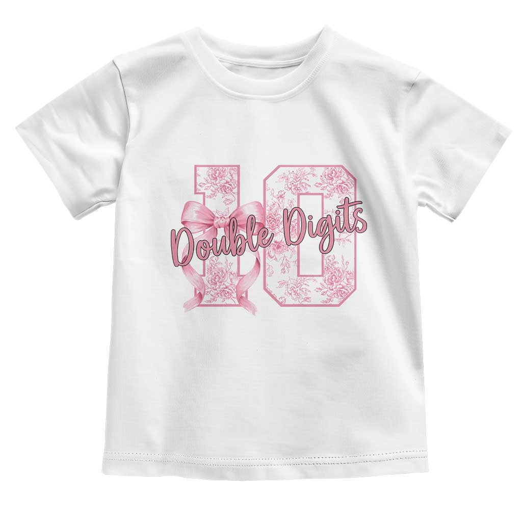 10th Birthday Toddler T Shirt Double Digits Pink Coquette Bow 10 Year Old Aesthetic TS11 White Print Your Wear