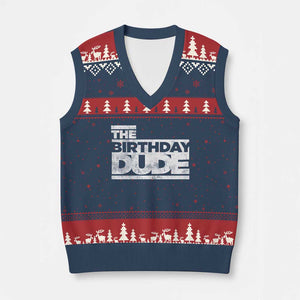 The Birthday Dude V-Neck Knit Sweater Vest Funny Birthday Guy Gift TS11 Navy Red Print Your Wear