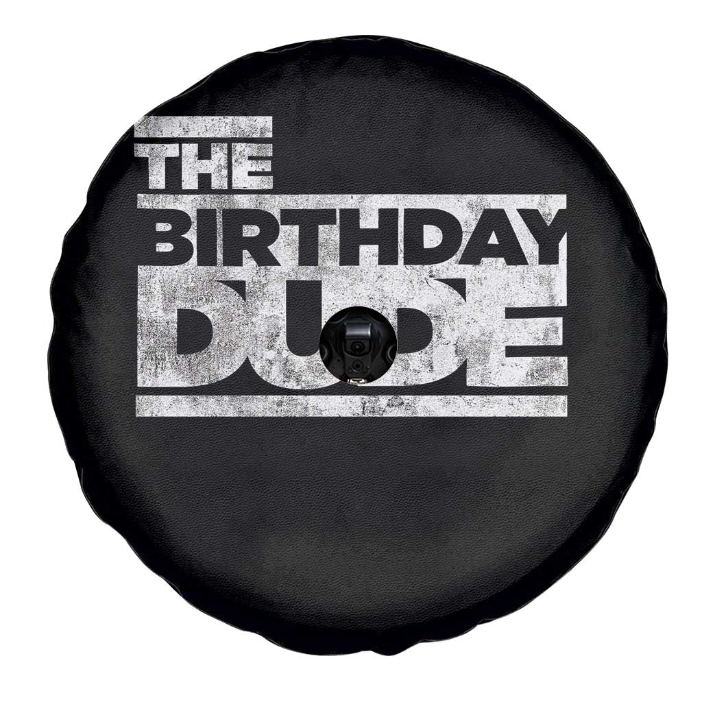 The Birthday Dude Spare Tire Cover Funny Birthday Guy Gift TS11 Print Your Wear
