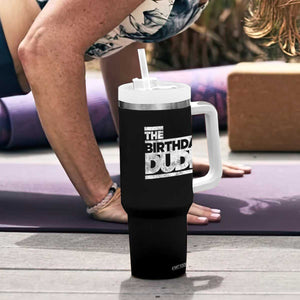 The Birthday Dude Tumbler With Handle Funny Birthday Guy Gift TS11 Print Your Wear