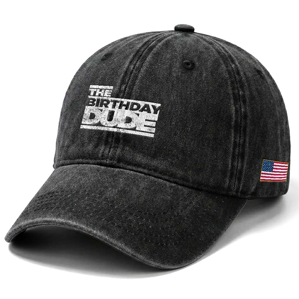 The Birthday Dude Washed Cotton Baseball Cap Funny Birthday Guy Gift TS11 Print Your Wear
