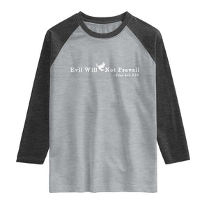 Evil Will Not Prevail Pope Leo XIV Raglan Shirt TS11 Heather Gray Heather Charcoal Print Your Wear