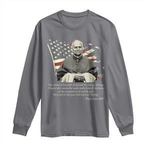 Pope Leo XIV Long Sleeve Shirt You Cannot Follow Both Christ And The Cruelty Of Kings TS11 Charcoal Print Your Wear