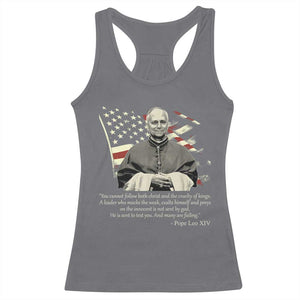 Pope Leo XIV Racerback Tank Top You Cannot Follow Both Christ And The Cruelty Of Kings TS11 Charcoal Print Your Wear