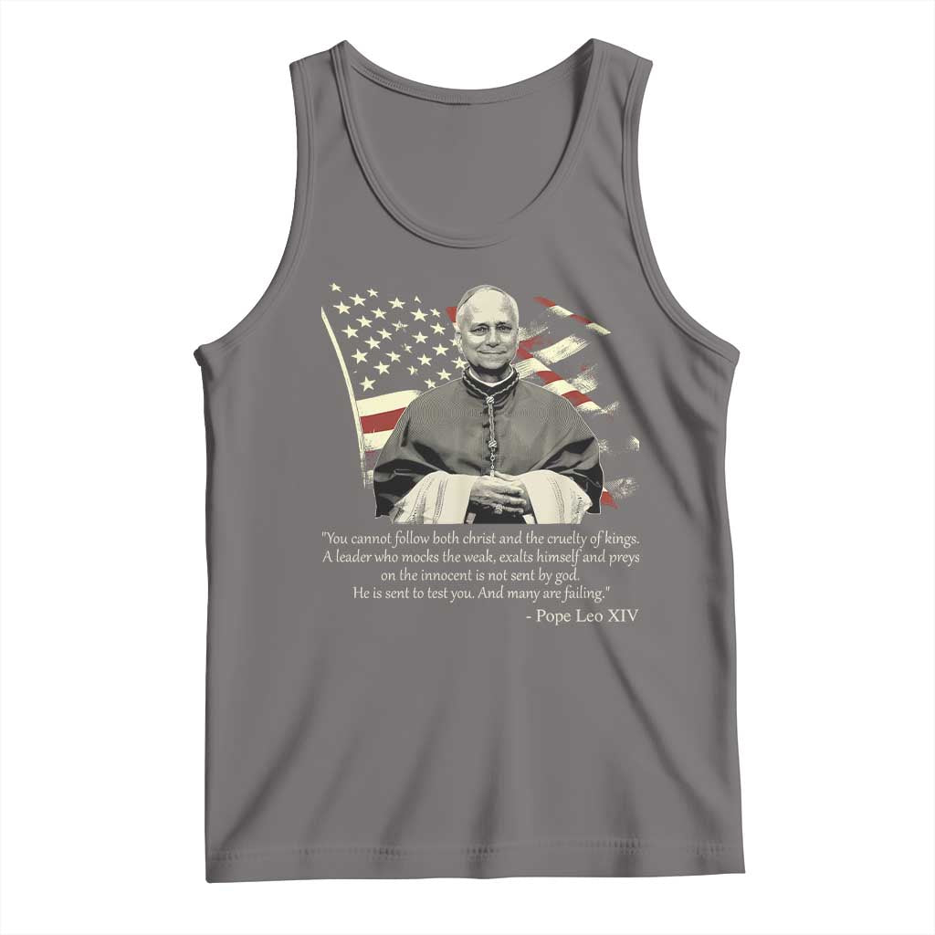 Pope Leo XIV Tank Top You Cannot Follow Both Christ And The Cruelty Of Kings TS11 Deep Heather Print Your Wear