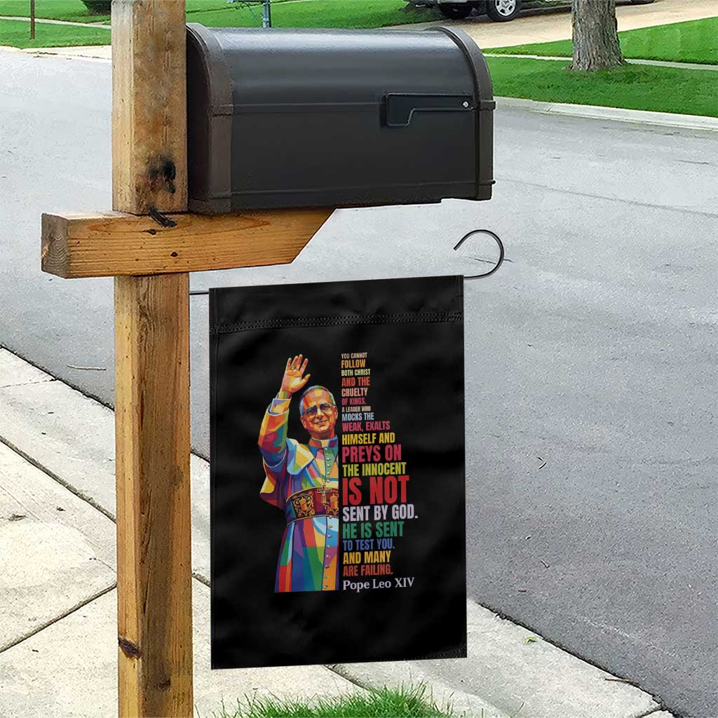 Pope Leo XIV No Kings Garden Flag You Cannot Follow Both Christ And The Cruelty Of Kings TS11 Print Your Wear
