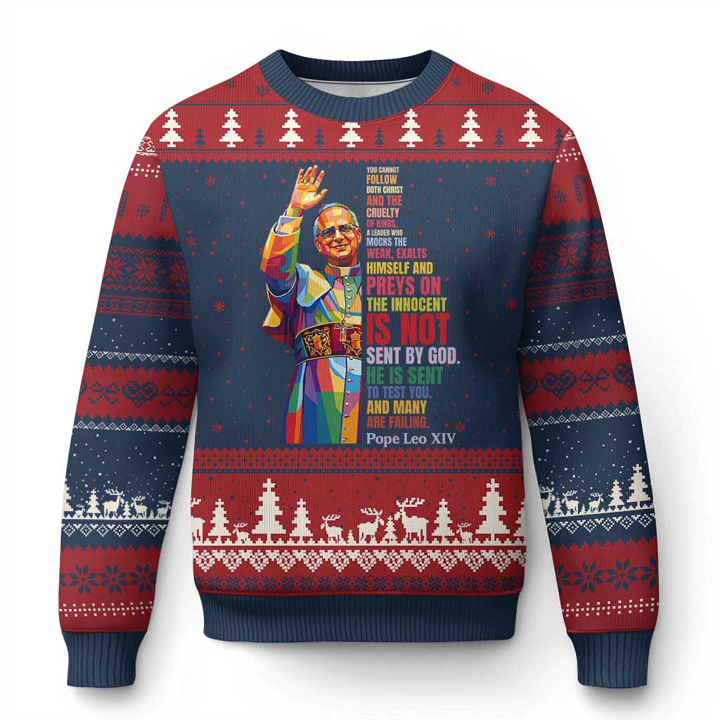 Pope Leo XIV No Kings Ugly Christmas Sweater You Cannot Follow Both Christ And The Cruelty Of Kings TS11 Navy Red Print Your Wear