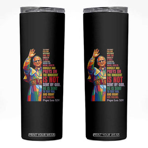 Pope Leo XIV No Kings Skinny Tumbler You Cannot Follow Both Christ And The Cruelty Of Kings TS11 Black Print Your Wear