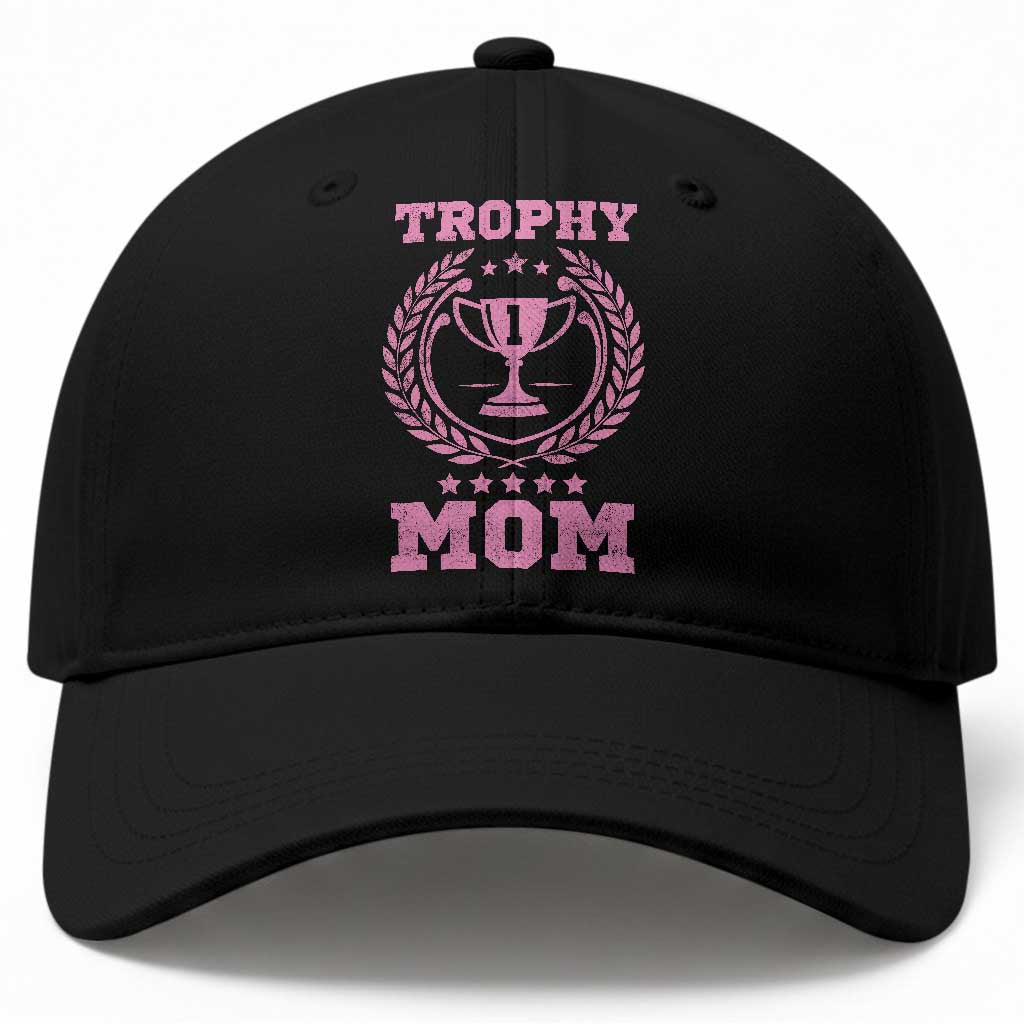 Trophy Mom Baseball Cap Number One Mama Funny Mother's Day TS11 Print Your Wear