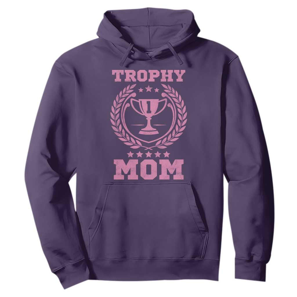 Trophy Mom Hoodie Number One Mama Funny Mother's Day TS11 Purple Print Your Wear