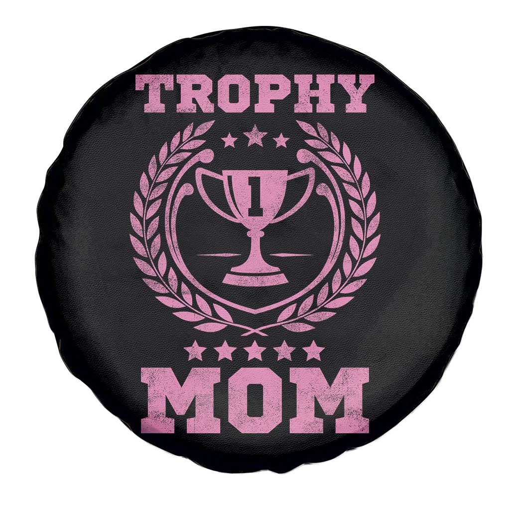 Trophy Mom Spare Tire Cover Number One Mama Funny Mother's Day TS11 Print Your Wear