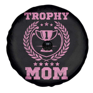 Trophy Mom Spare Tire Cover Number One Mama Funny Mother's Day TS11 Print Your Wear