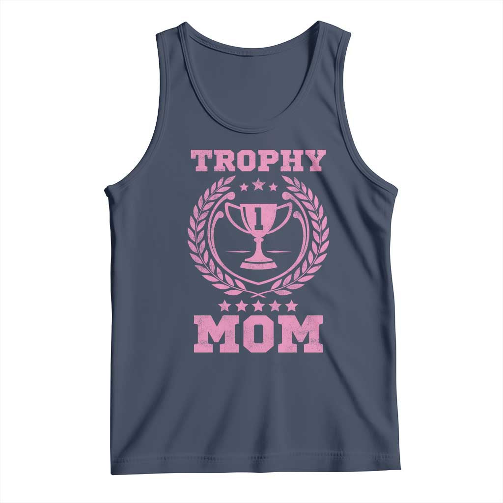 Trophy Mom Tank Top Number One Mama Funny Mother's Day TS11 Navy Print Your Wear