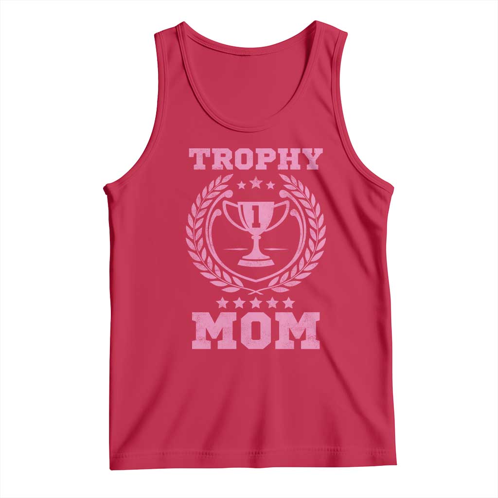 Trophy Mom Tank Top Number One Mama Funny Mother's Day TS11 Red Print Your Wear