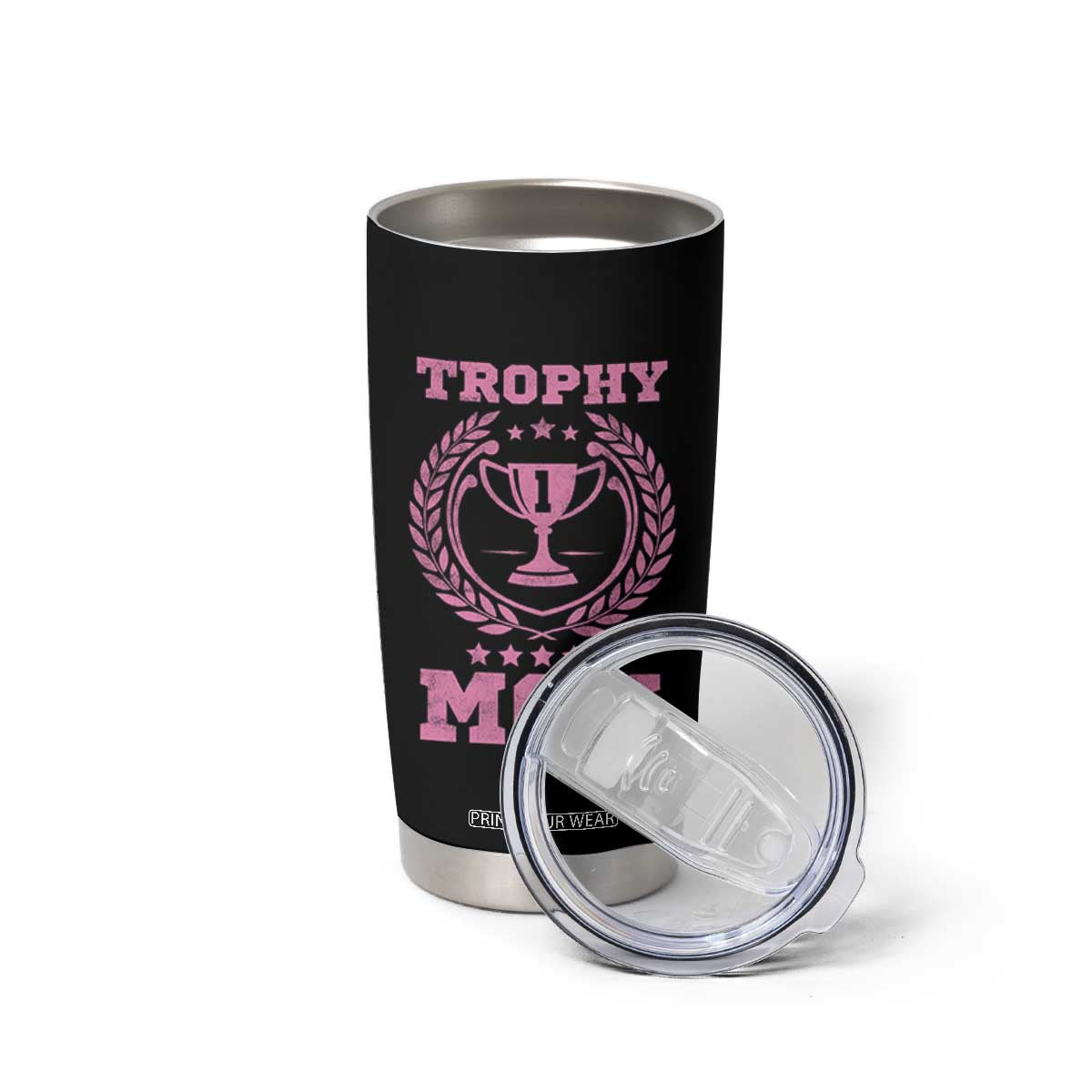 Trophy Mom Tumbler Cup Number One Mama Funny Mother's Day TS11 Print Your Wear
