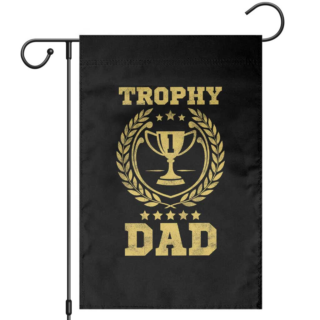 Trophy Dad Garden Flag Number One Daddy Funny Dad Joke TS11 Black Print Your Wear