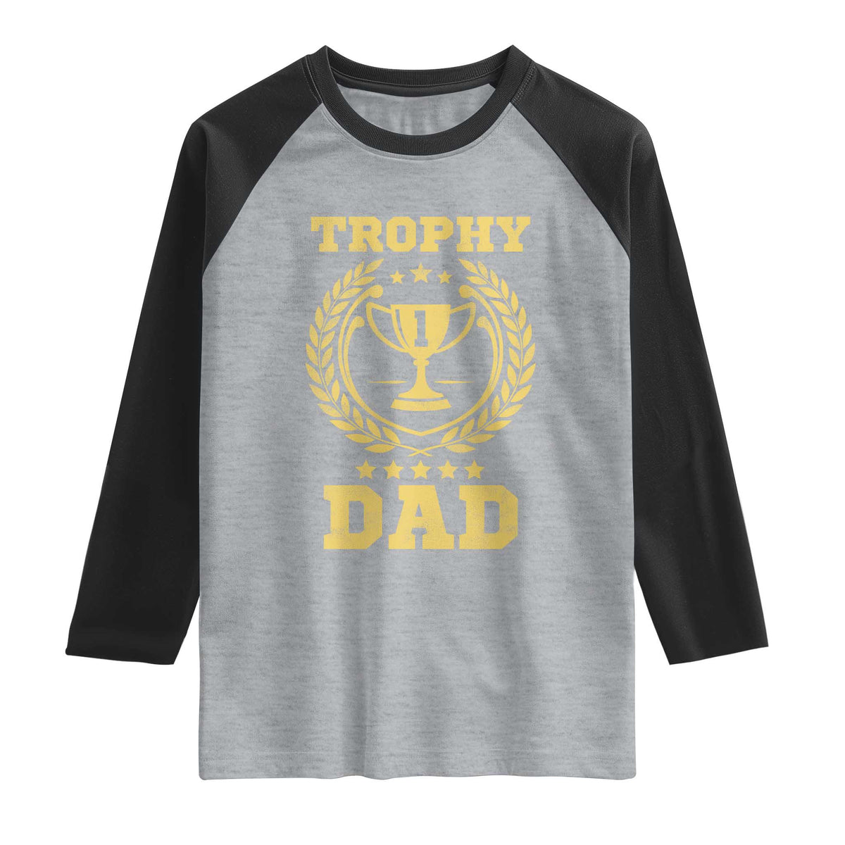 Trophy Dad Raglan Shirt Number One Daddy Funny Dad Joke TS11 Heather Gray Black Print Your Wear