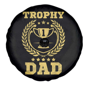 Trophy Dad Spare Tire Cover Number One Daddy Funny Dad Joke TS11 Print Your Wear