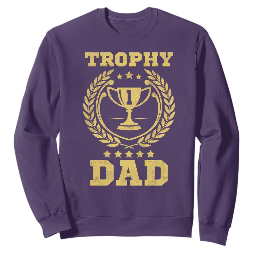 Trophy Dad Sweatshirt Number One Daddy Funny Dad Joke
