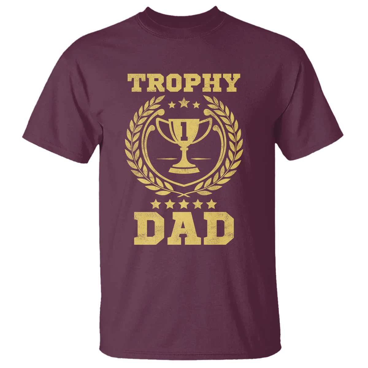 Trophy Dad T Shirt Number One Daddy Funny Dad Joke