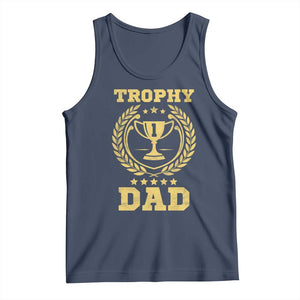 Trophy Dad Tank Top Number One Daddy Funny Dad Joke