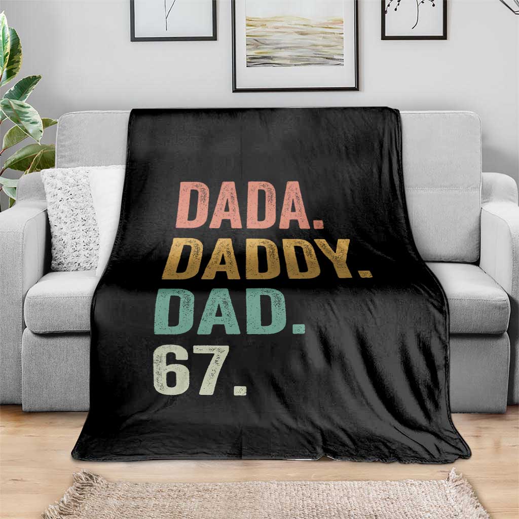 Dada Daddy Dad 67 Throw Blanket Funny Six Seven Father's Day TS11 Print Your Wear