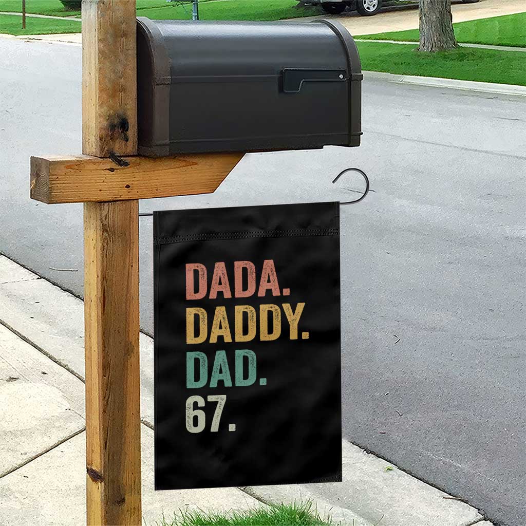 Dada Daddy Dad 67 Garden Flag Funny Six Seven Father's Day TS11 Print Your Wear