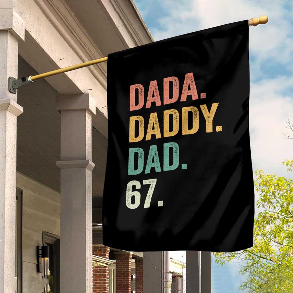 Dada Daddy Dad 67 Garden Flag Funny Six Seven Father's Day TS11 Print Your Wear