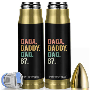 Dada Daddy Dad 67 Bullet Tumbler Funny Six Seven Father's Day TS11 Black Print Your Wear