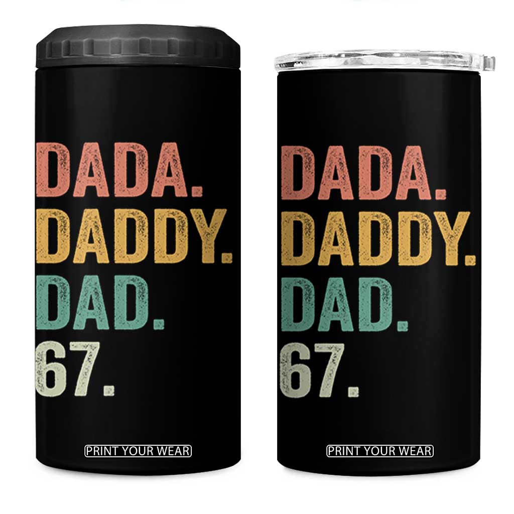 Dada Daddy Dad 67 4 in 1 Can Cooler Tumbler Funny Six Seven Father's Day TS11 One Size: 16 oz Black Print Your Wear