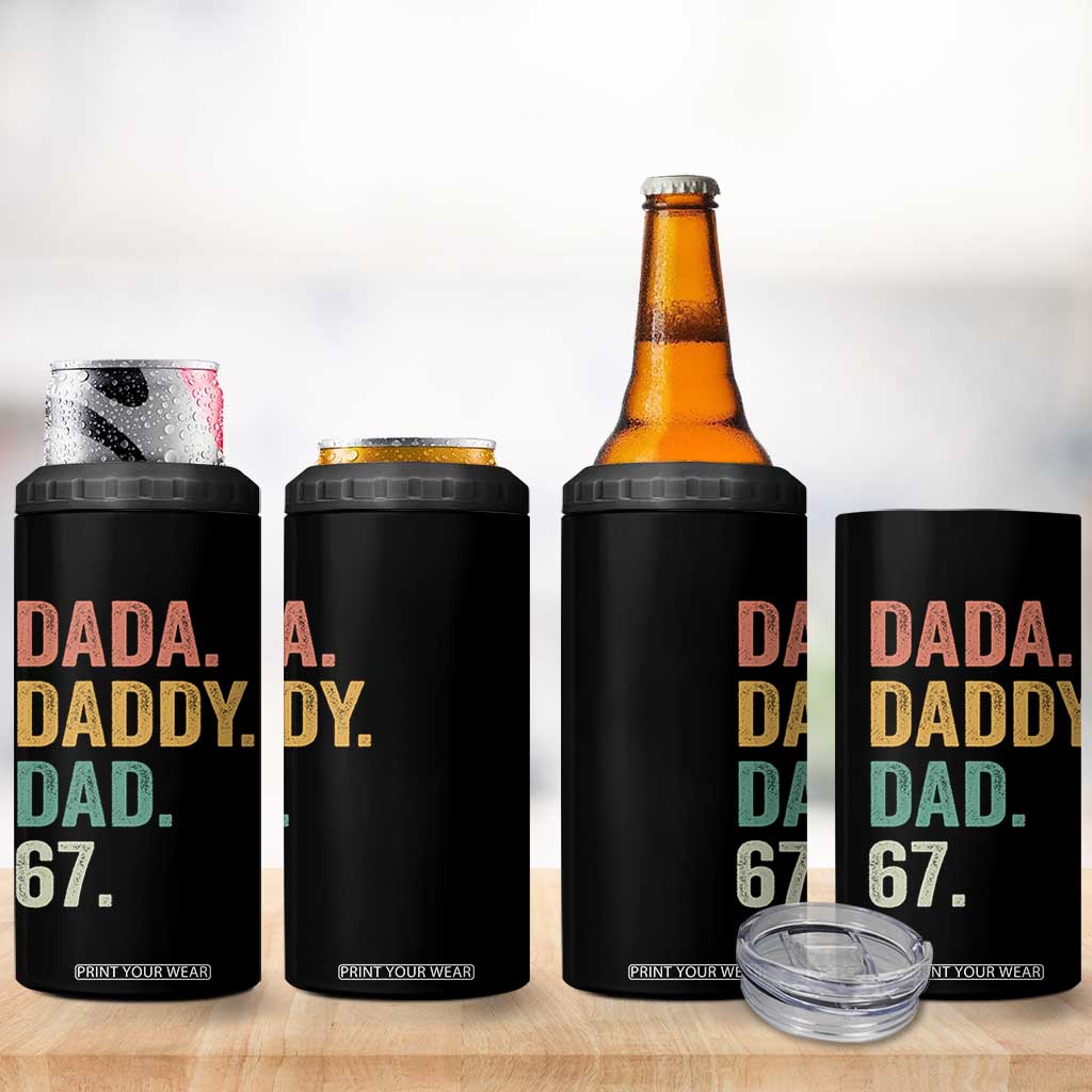 Dada Daddy Dad 67 4 in 1 Can Cooler Tumbler Funny Six Seven Father's Day TS11 Print Your Wear