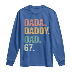 Dada Daddy Dad 67 Long Sleeve Shirt Funny Six Seven Father's Day TS11 Royal Blue Print Your Wear