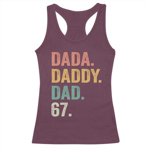 Dada Daddy Dad 67 Racerback Tank Top Funny Six Seven Father's Day TS11 Maroon Print Your Wear