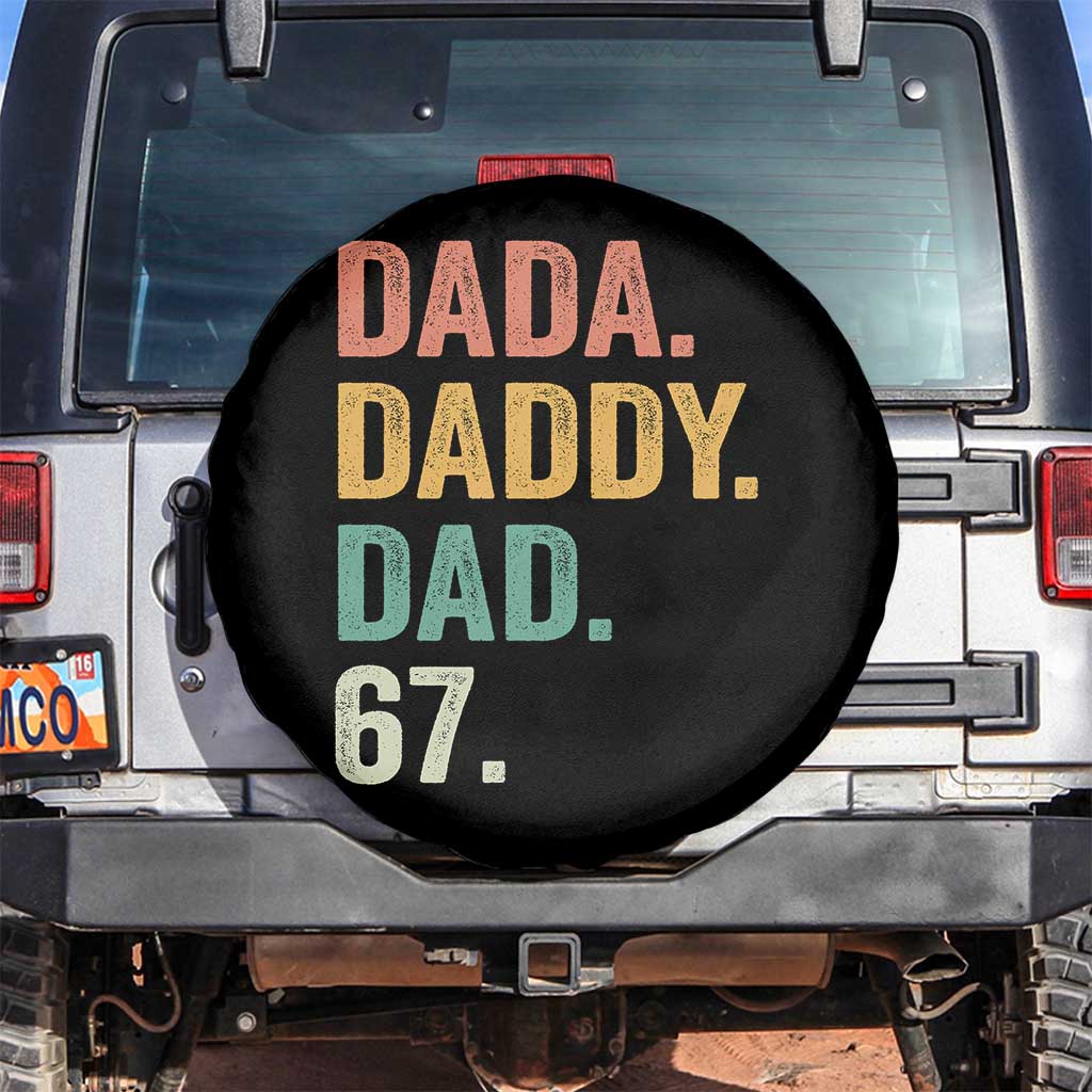 Dada Daddy Dad 67 Spare Tire Cover Funny Six Seven Father's Day TS11 No hole Black Print Your Wear