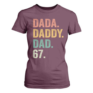 Dada Daddy Dad 67 T Shirt For Women Funny Six Seven Father's Day TS11 Maroon Print Your Wear
