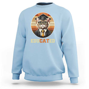 Funny Cat Sweatshirt Educated Graduation Academic Regalia Cap Gown TS11 Light Blue Print Your Wear