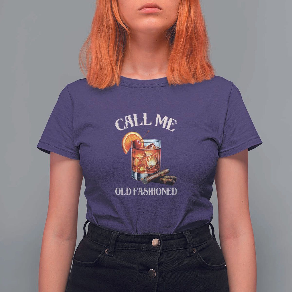 Vintage Whiskey T Shirt For Women Call Me Old Fashioned Whiskey Cocktail Bourbon Cocktail TS11 Purple Print Your Wear