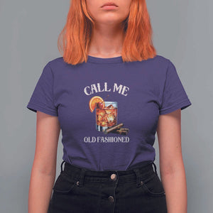 Vintage Whiskey T Shirt For Women Call Me Old Fashioned Whiskey Cocktail Bourbon Cocktail TS11 Purple Print Your Wear