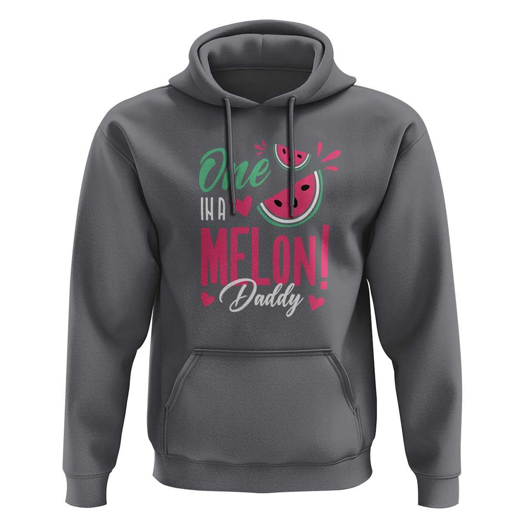 Dad Hoodie One In A Melon Daddy Birthday Funny Watermelon Summer Vacation TS11 Charcoal Print Your Wear