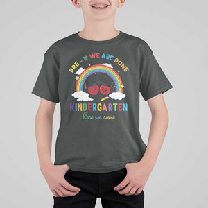 Graduation T Shirt For Kid Pre-K We Are Done Kindergarten Here We Come Rainbow TS11 Dark Heather Print Your Wear