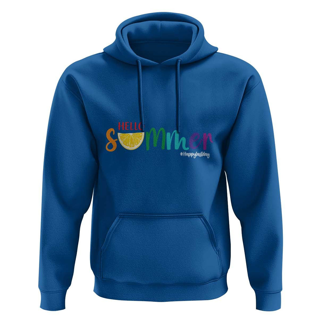 Cute Summer Vacation Hoodie Hello Summer Happy Last Day Sunshine Lemon TS11 Royal Blue Print Your Wear