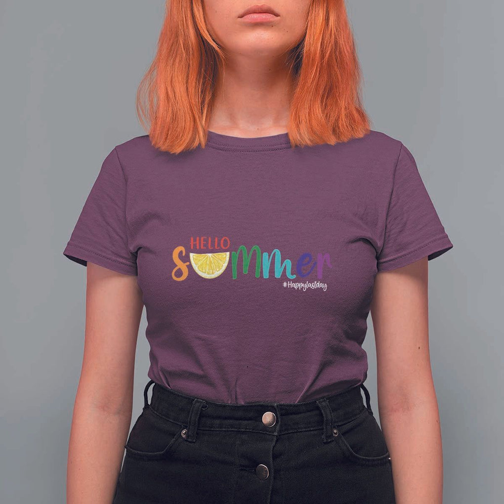 Cute Summer Vacation T Shirt For Women Hello Summer Happy Last Day Sunshine Lemon TS11 Maroon Print Your Wear