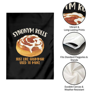Funny Synonym Rolls Just Like Grammar Used To Make Garden Flag Cinnamon Rolls Grammar Pun